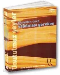 Ölmeden Önce Yapılması Gereken  Unutulmaz Şeyler