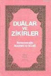Dualar ve Zikirler