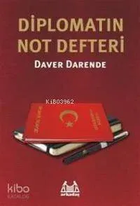 Diplomatın Not Defteri