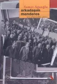 Arkadaşım Menderes