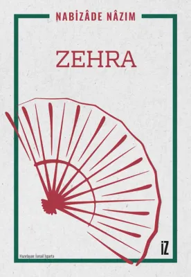 Zehra - Nabizâde Nâzım