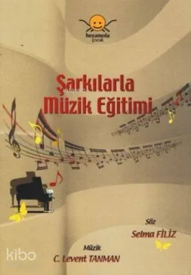 Şarkılarla Müzik Eğitimi