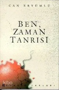 Ben Zaman Tanrısı