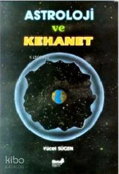 Astroloji ve Kehanet