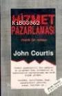 Hizmet Pazarlaması Pratik Bir Rehber