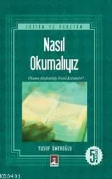 Nasıl Okumalıyız