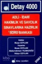Adli- İdari Hakimlik ve Savcılık Sınavlarına Hazırlık Soru Bankası