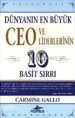 Dünyanın En Büyük Ceo ve Liderlerinin 10 Basit Sırrı