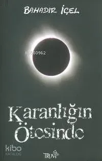 Karanlığın Ötesinde