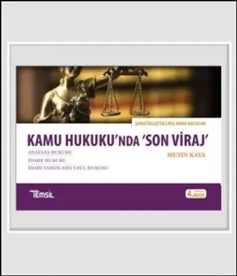 Kamu Hukuku'nda Son Viraj