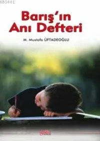 Barış'ın Anı Defteri