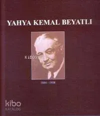 Yahya Kemal Beyatlı 1884 - 1958 (Kitap + Vcd)
