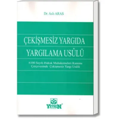 Çekişmesiz Yargıda Yargılama Usulü
