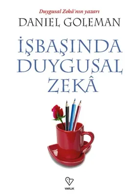 İŞBAŞINDA DUYGUSAL ZEKA