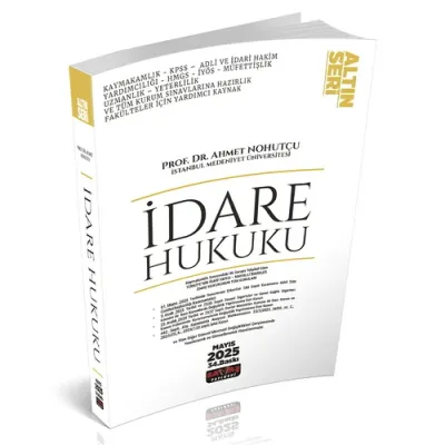 Altın Seri  İdare Hukuku Konu Anlatımı