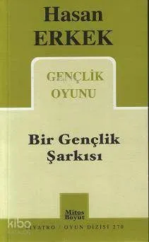 Bir Gençlik Şarkısı