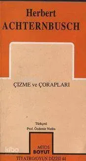 Çizme ve Çorapları
