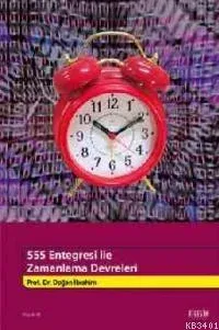 555 Entegresi İle Zamanlama Devreleri + Cd-rom