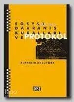 Sosyal Davranış Kuralları ve Protokol