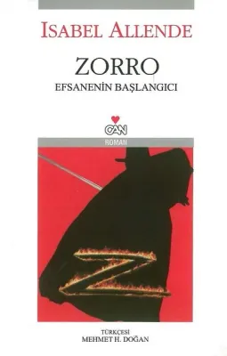 Zorro - Efsanenin Başlangıcı (el Zorro)
