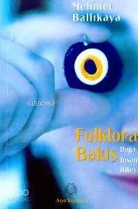Folklora Bakış