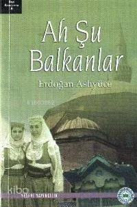 Ah Şu Balkanlar