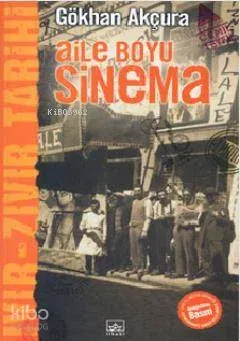 Aile Boyu Sinema Ivır Zıvır Tarihi 7