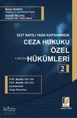 5237 Yasa Kapsamında Ceza Hukuku Özel Hükümleri 2