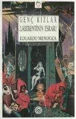 Genç Kızlar Labirentinin Esrarı