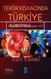 Terör Kıskacında Türkiye