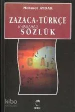 Zazaca Türkçe Sözlük
