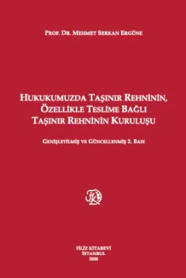 Hukukumuzda Taşınır Rehninin, Özellikle Teslime Bağlı Taşınır Rehninin