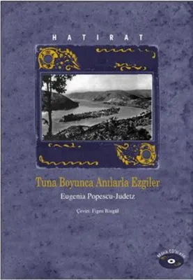 Tuna Boyunca Anılarla Ezgiler