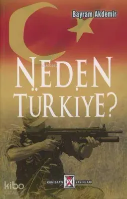 Neden Türkiye?