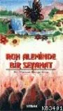 Ruh Aleminde Bir Seyahat