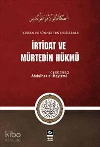 İrtidat ve Mürtedin Hükmü