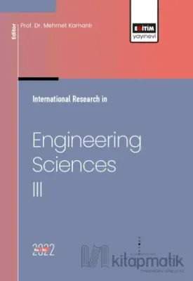 İnternational Research in Engineering Sciences III Kolektif