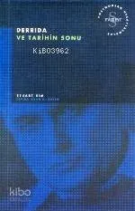 Derrida ve Tarihin Sonu
