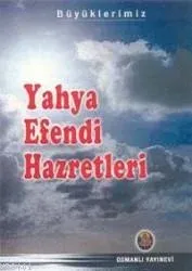 Yahya Efendi Hazretleri