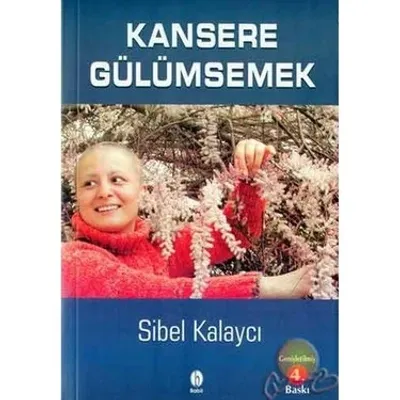 Kansere Gülümsemek