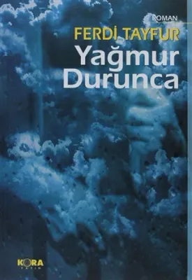 Yağmur Durunca