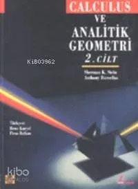 Calculus ve Analitik Geometri 2 (Ekonomik Baskı)