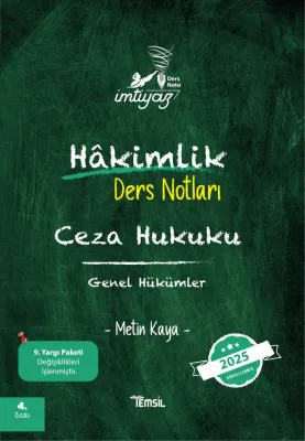 İmtiyaz Hakimlik Ders Notları Ceza Hukuku Genel Hükümler Metin Kaya İmtiyaz Hakimlik Ders Notları Ceza Hukuku Genel Hükümler Metin Kaya