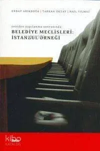 Belediye Meclisleri: İstanbul Örneği