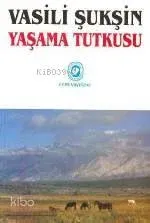 Yaşama Tutkusu