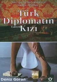 Türk Diplomatın Kızı