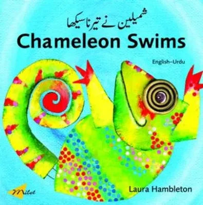 Chameleon Swims (English-Urdu) Laura Hambleton
