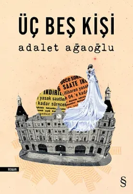 Üç Beş Kişi %25 indirimli Adalet Ağaoğlu