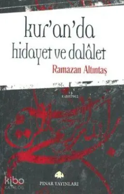 Kur'anda Hidayet ve Delâlet