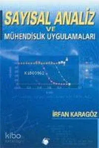 Sayısal Analiz ve Mühendislik Uygulamalar